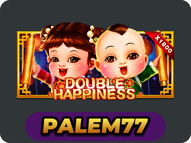 Double Happiness
